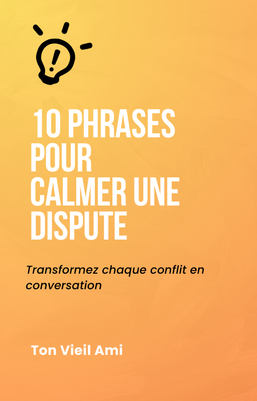 10 phrases pour calmer une dispute